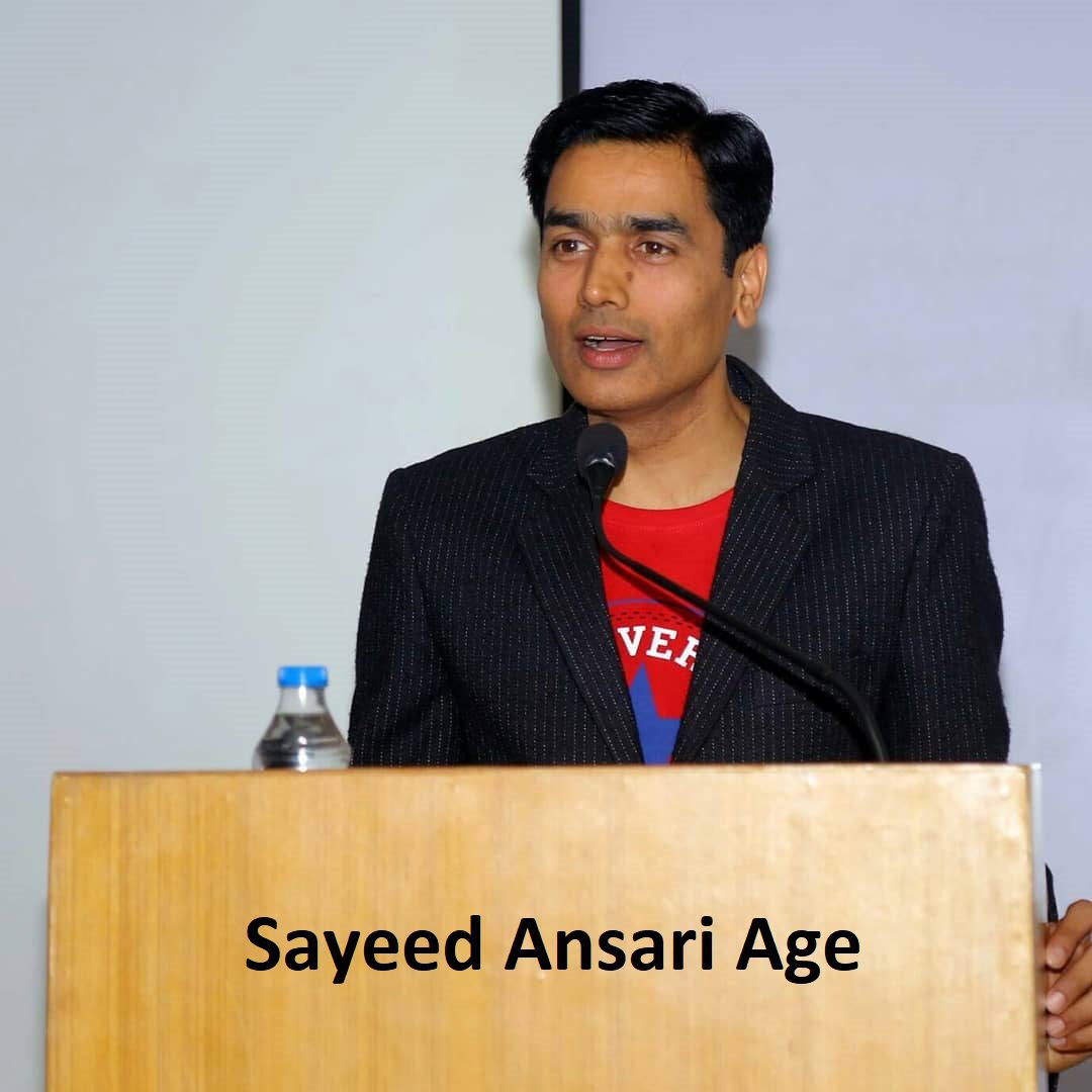 Sayeed Ansari Age